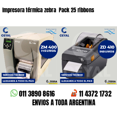 Impresora térmica zebra  Pack 25 ribbons