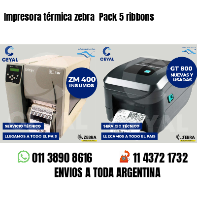Impresora térmica zebra  Pack 5 ribbons