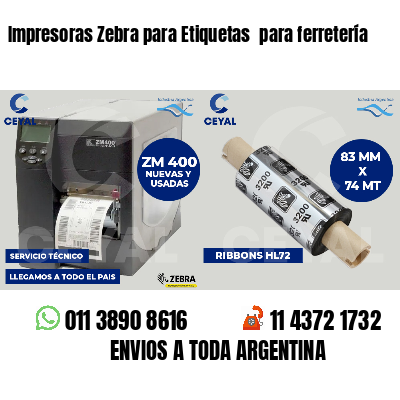Impresoras Zebra para Etiquetas para ferretería