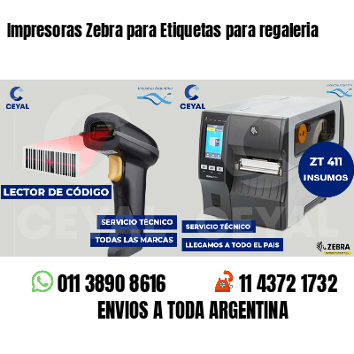 Impresoras Zebra para Etiquetas para regaleria
