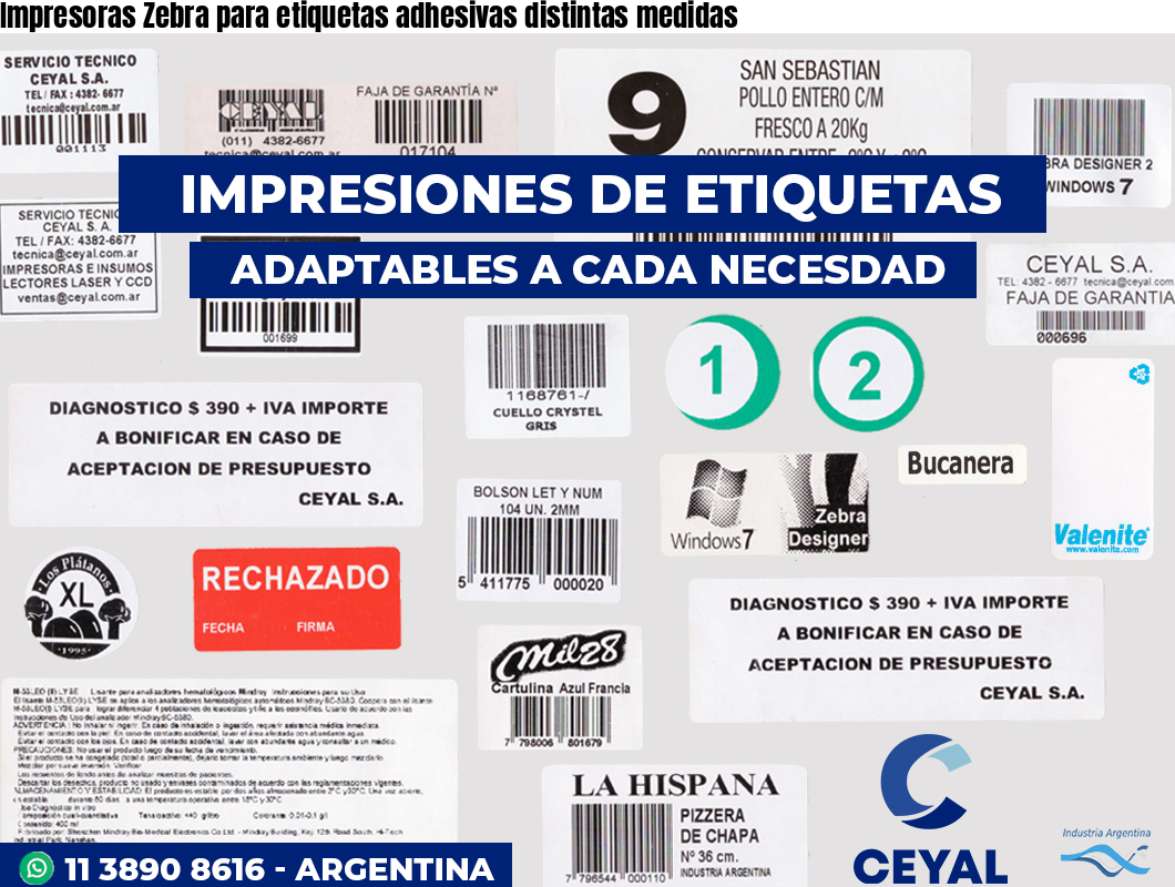 Impresoras Zebra para etiquetas adhesivas distintas medidas