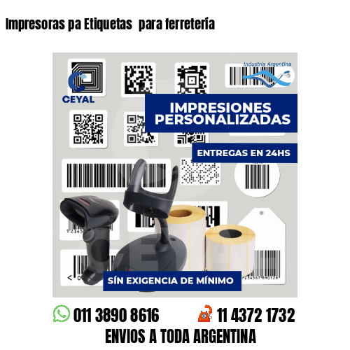 Impresoras pa Etiquetas para ferretería