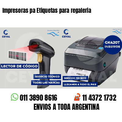 Impresoras pa Etiquetas para regaleria