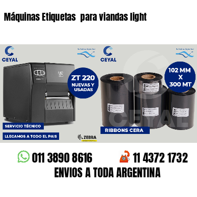 Máquinas Etiquetas  para viandas light 