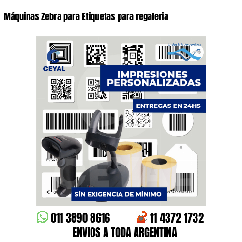 Máquinas Zebra para Etiquetas para regaleria
