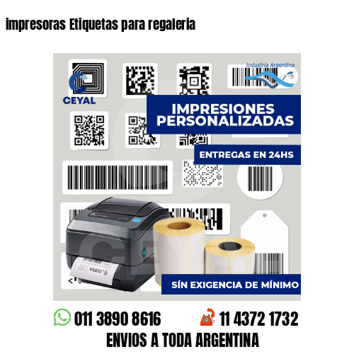 impresoras Etiquetas para regaleria