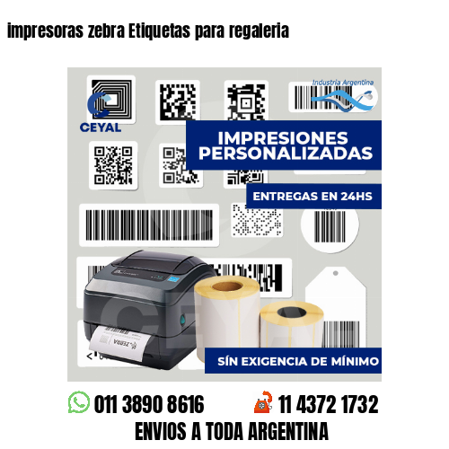 impresoras zebra Etiquetas para regaleria
