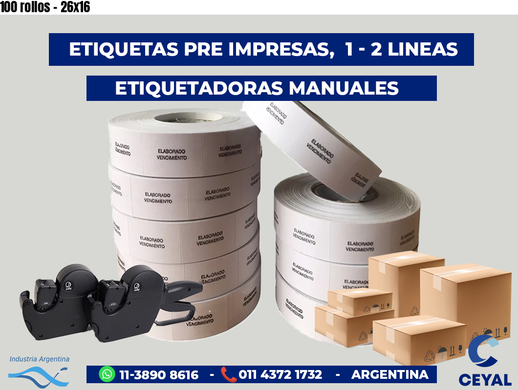 100 rollos - 26x16