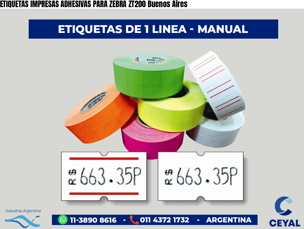 ETIQUETAS IMPRESAS ADHESIVAS PARA ZEBRA ZT200 Buenos Aires