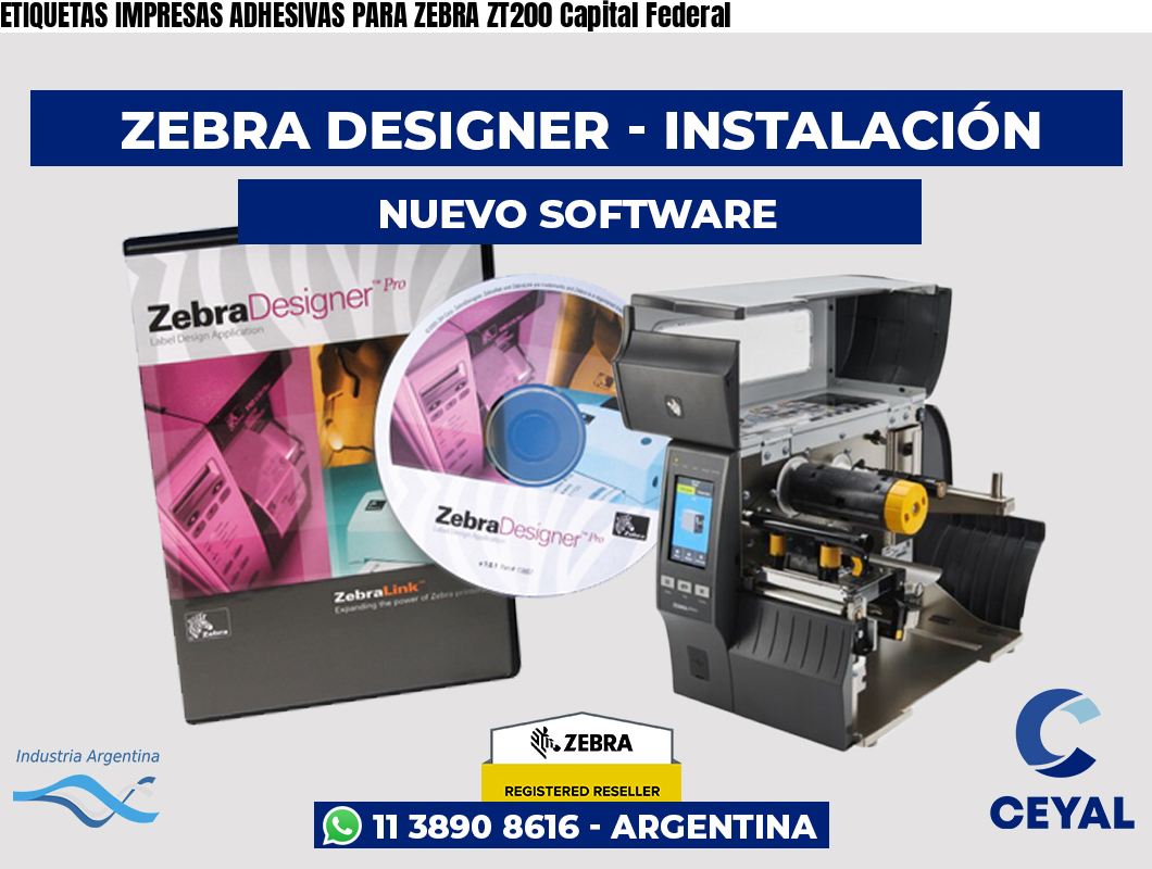ETIQUETAS IMPRESAS ADHESIVAS PARA ZEBRA ZT200 Capital Federal