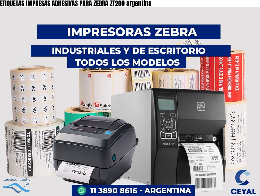 ETIQUETAS IMPRESAS ADHESIVAS PARA ZEBRA ZT200 argentina