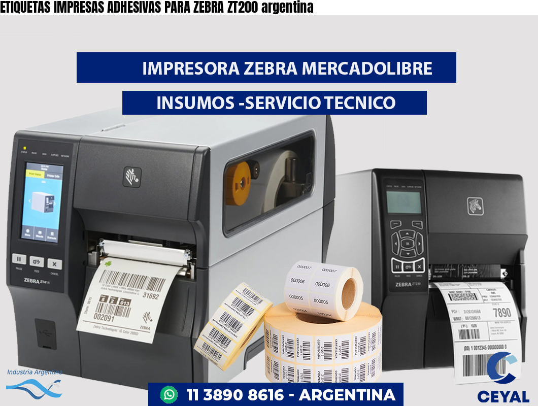 ETIQUETAS IMPRESAS ADHESIVAS PARA ZEBRA ZT200 argentina