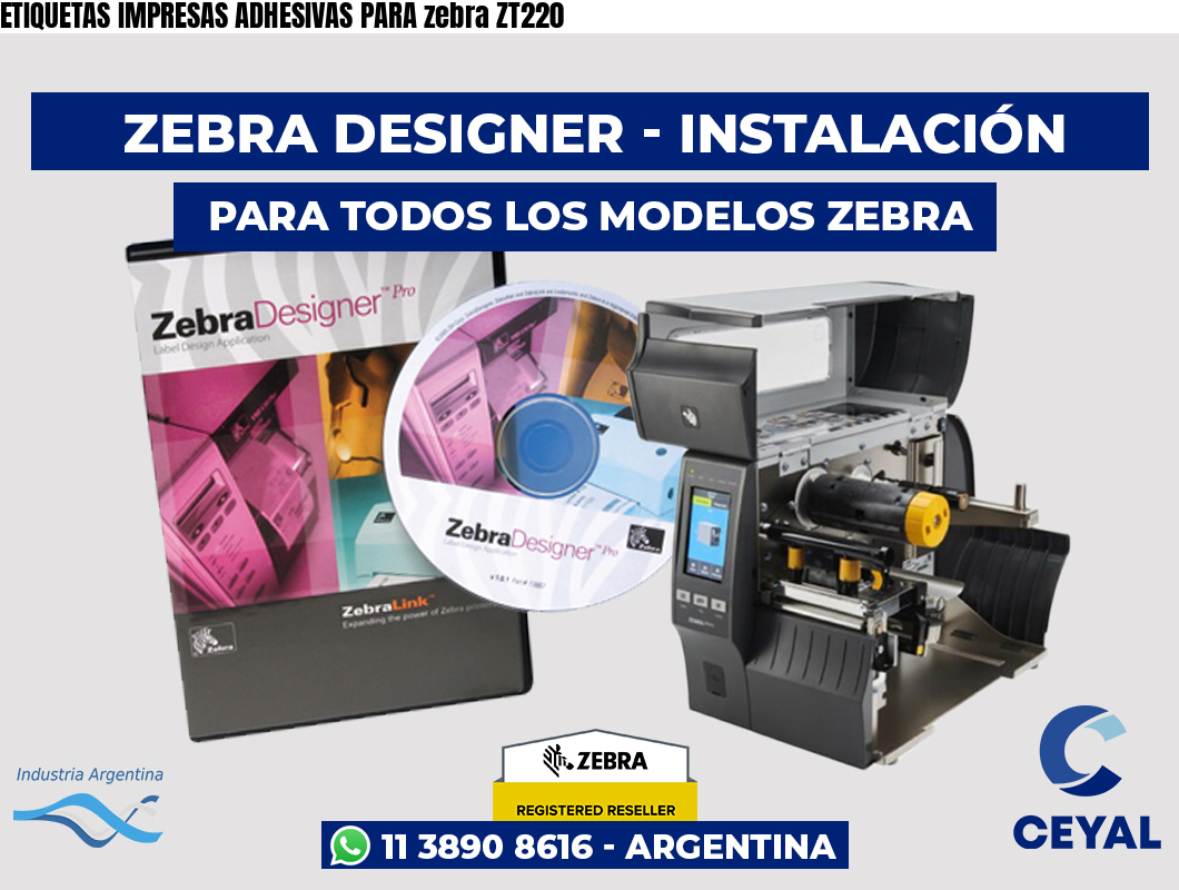 ETIQUETAS IMPRESAS ADHESIVAS PARA zebra ZT220