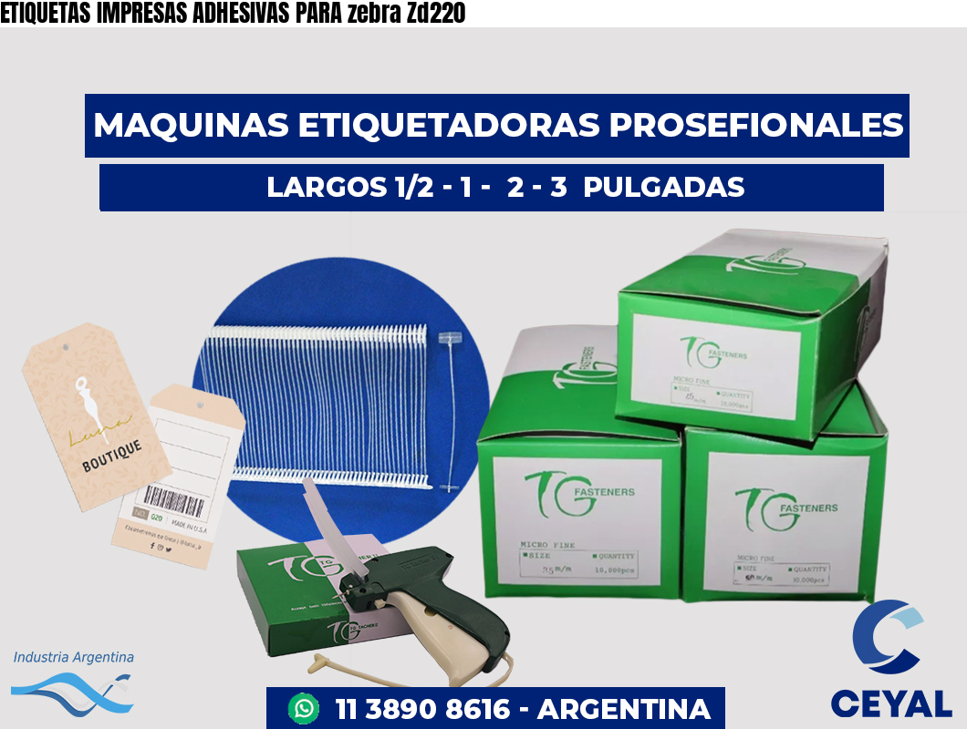 ETIQUETAS IMPRESAS ADHESIVAS PARA zebra Zd220