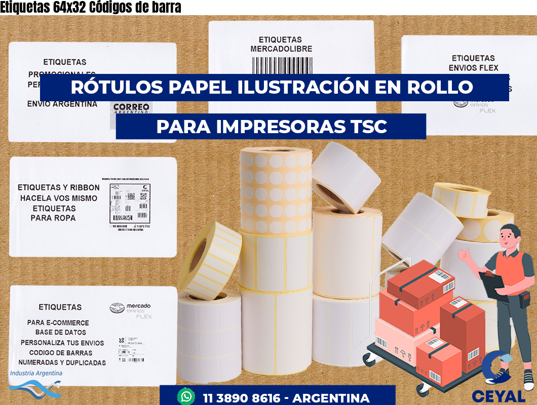 Etiquetas 64x32 Códigos de barra