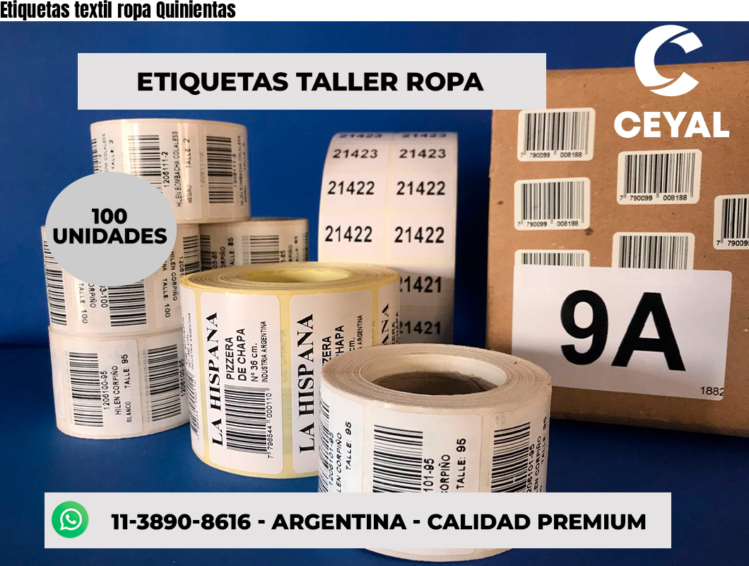 Etiquetas textil ropa Quinientas