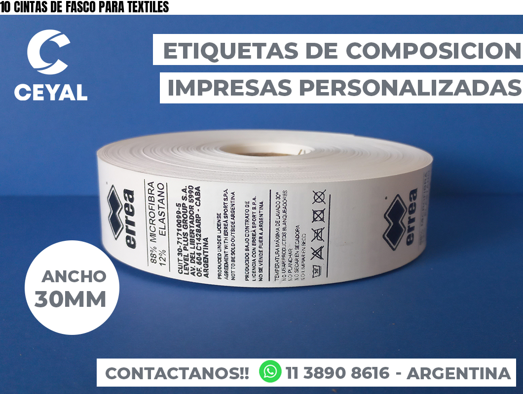 10 CINTAS DE FASCO PARA TEXTILES