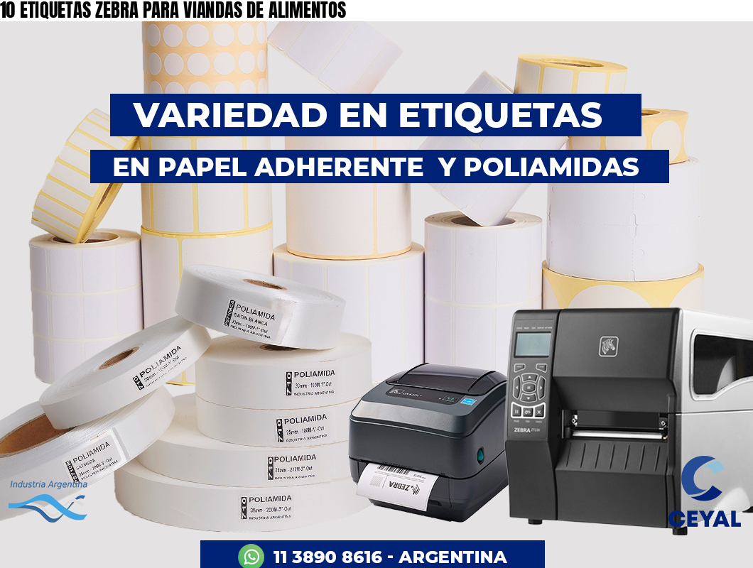 10 ETIQUETAS ZEBRA PARA VIANDAS DE ALIMENTOS
