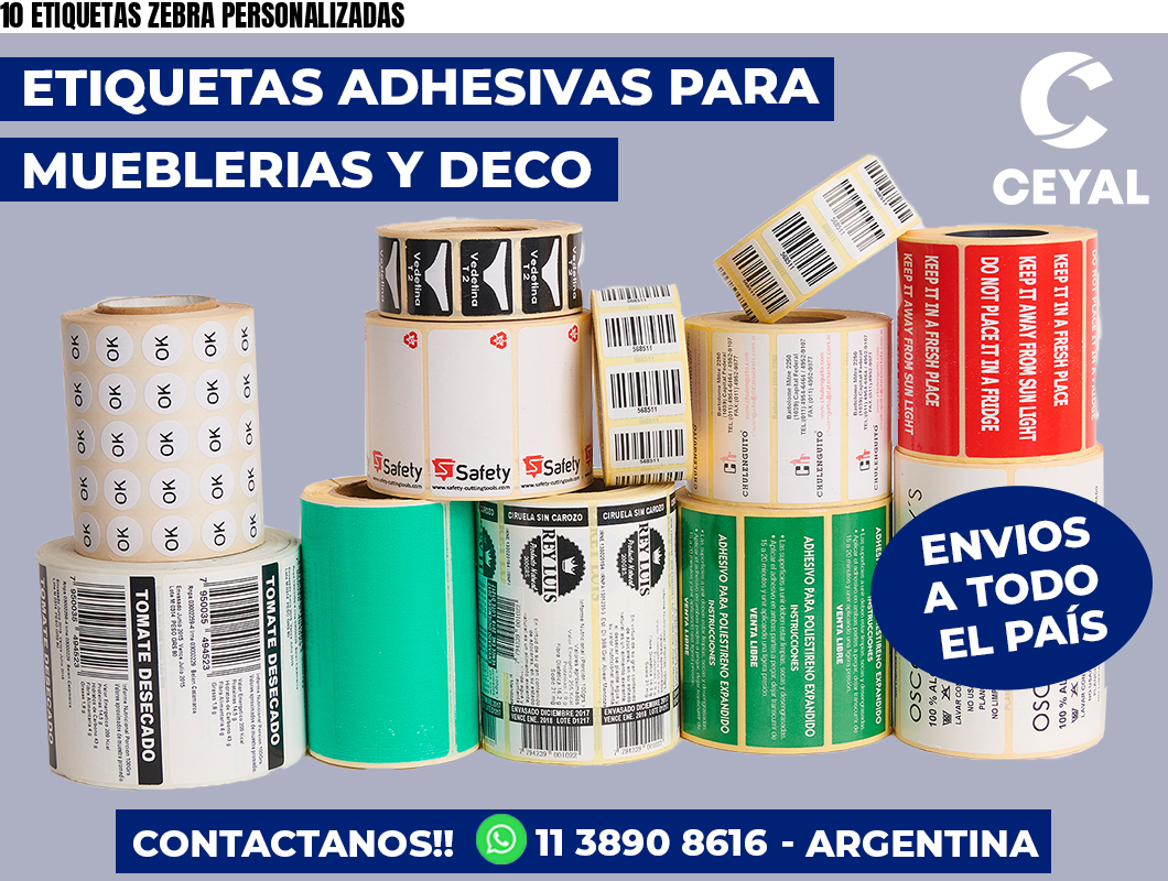 10 ETIQUETAS ZEBRA PERSONALIZADAS