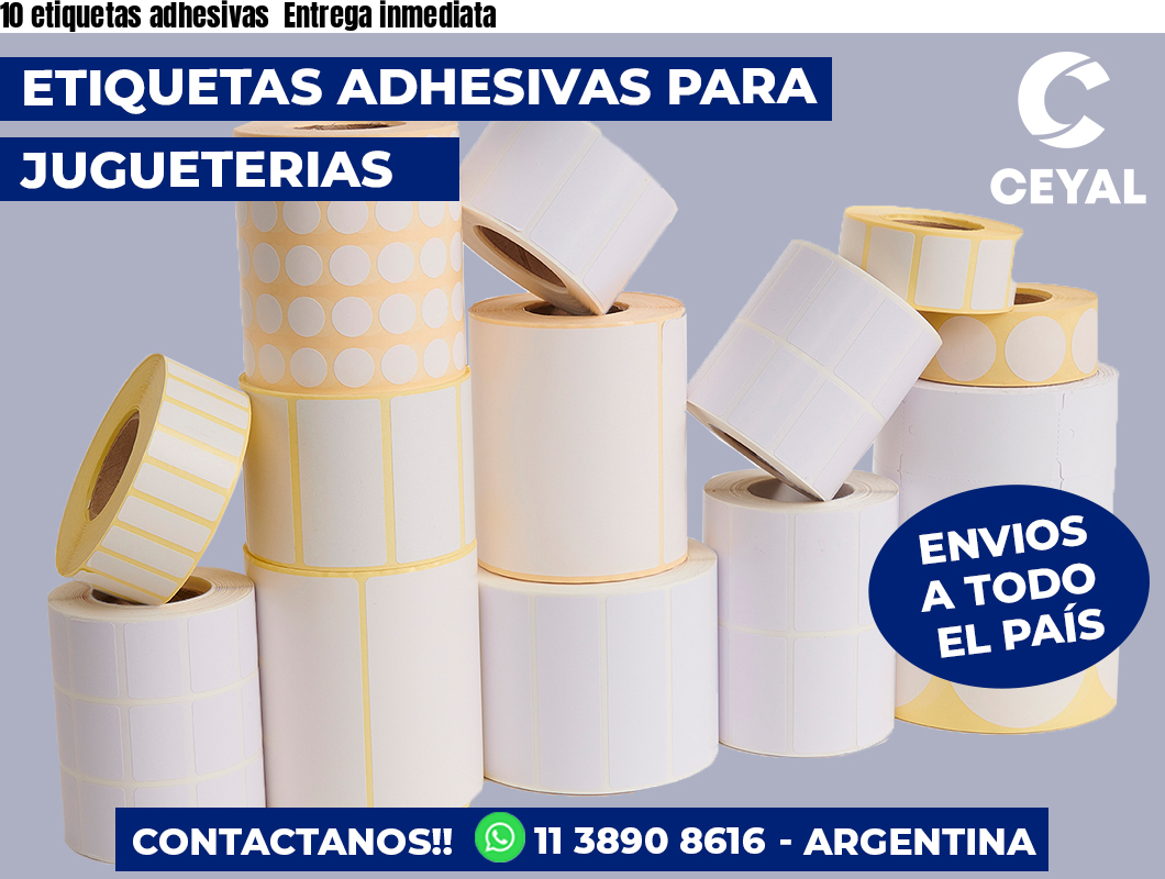 10 etiquetas adhesivas  Entrega inmediata