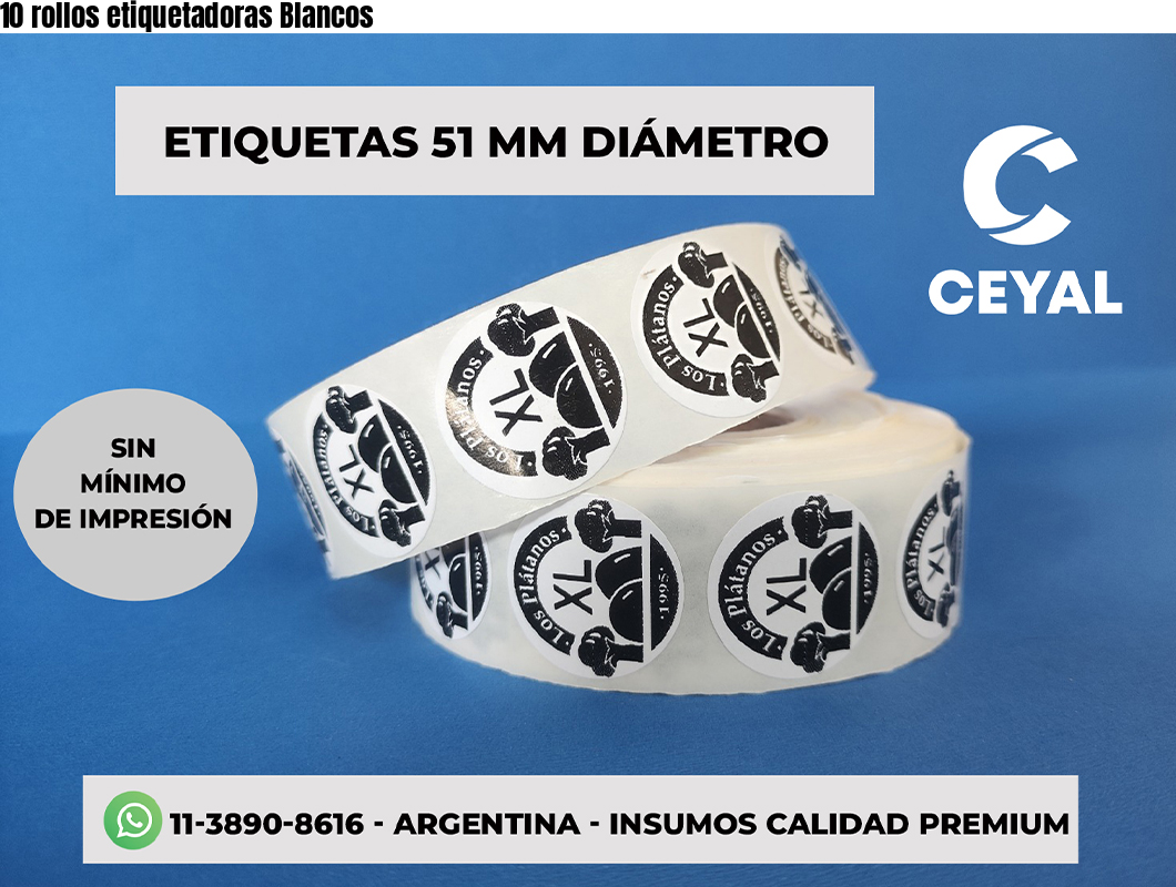 10 rollos etiquetadoras Blancos