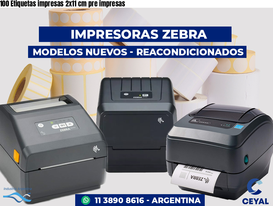 100 Etiquetas impresas 2x11 cm pre impresas
