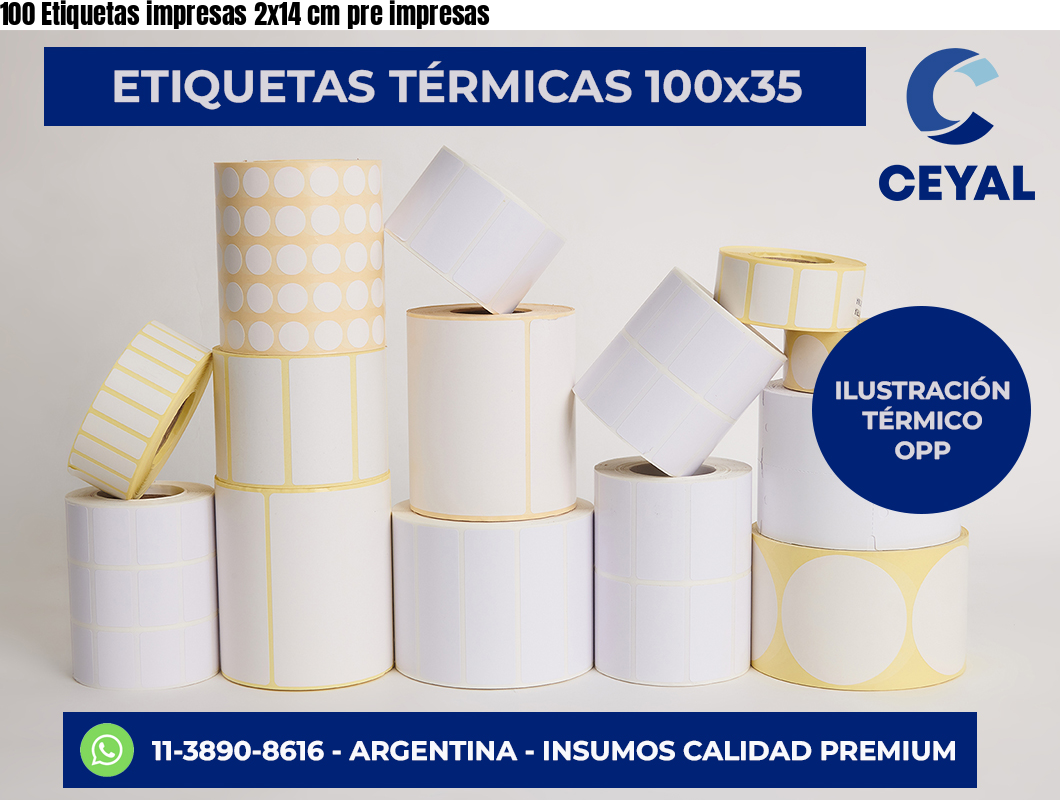 100 Etiquetas impresas 2×14 cm pre impresas