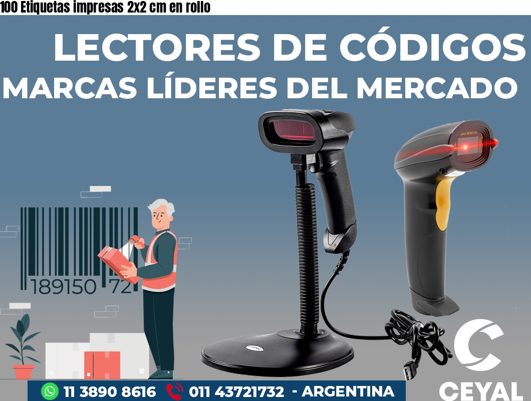 100 Etiquetas impresas 2x2 cm en rollo