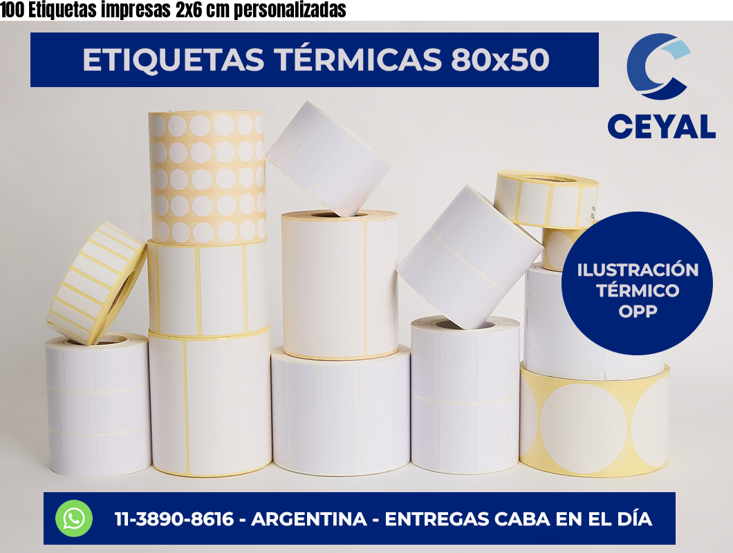 100 Etiquetas impresas 2×6 cm personalizadas