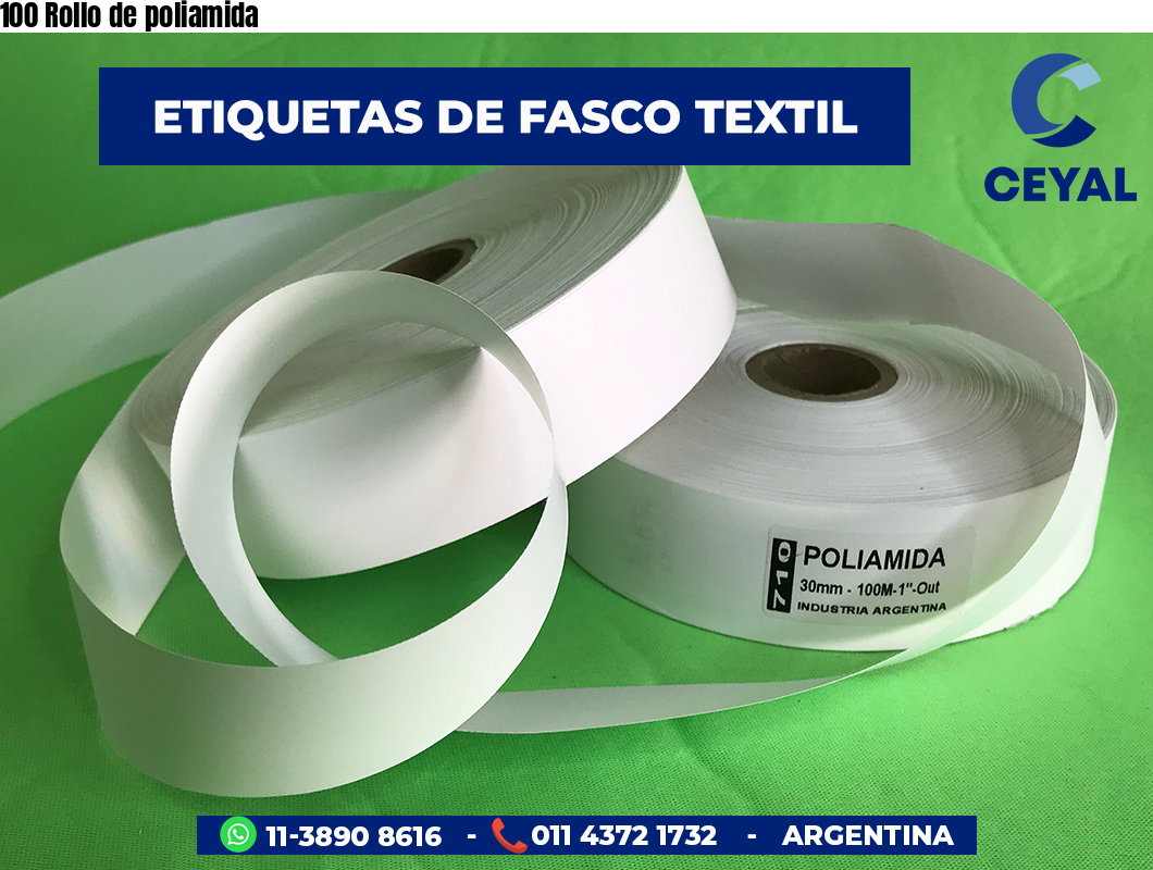 100 Rollo de poliamida