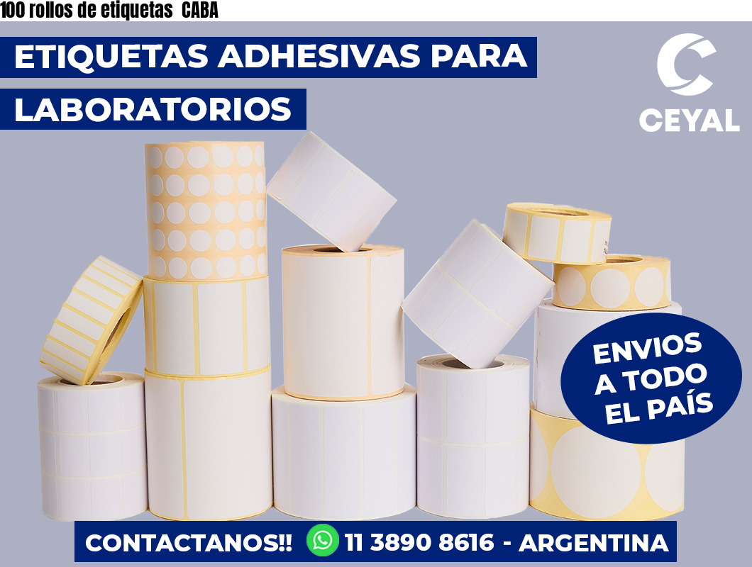 100 rollos de etiquetas  CABA