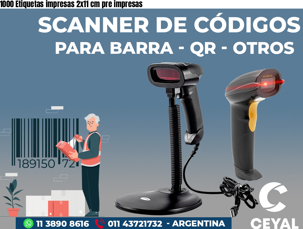 1000 Etiquetas impresas 2x11 cm pre impresas