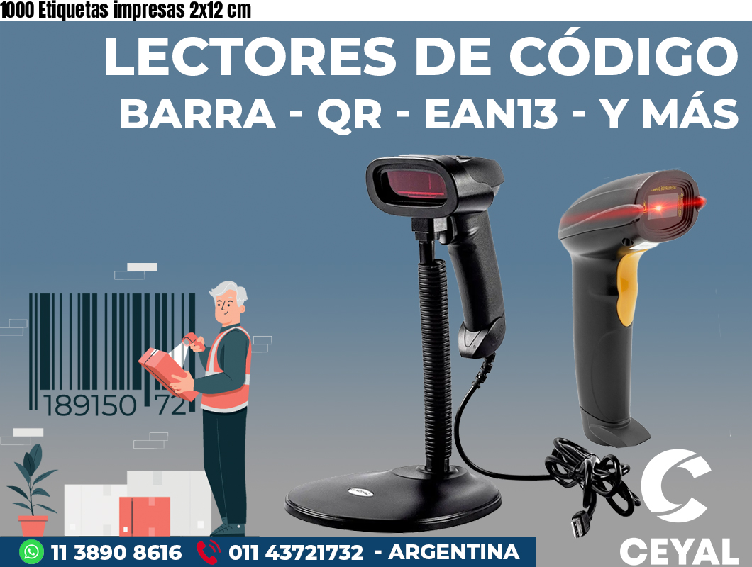 1000 Etiquetas impresas 2x12 cm