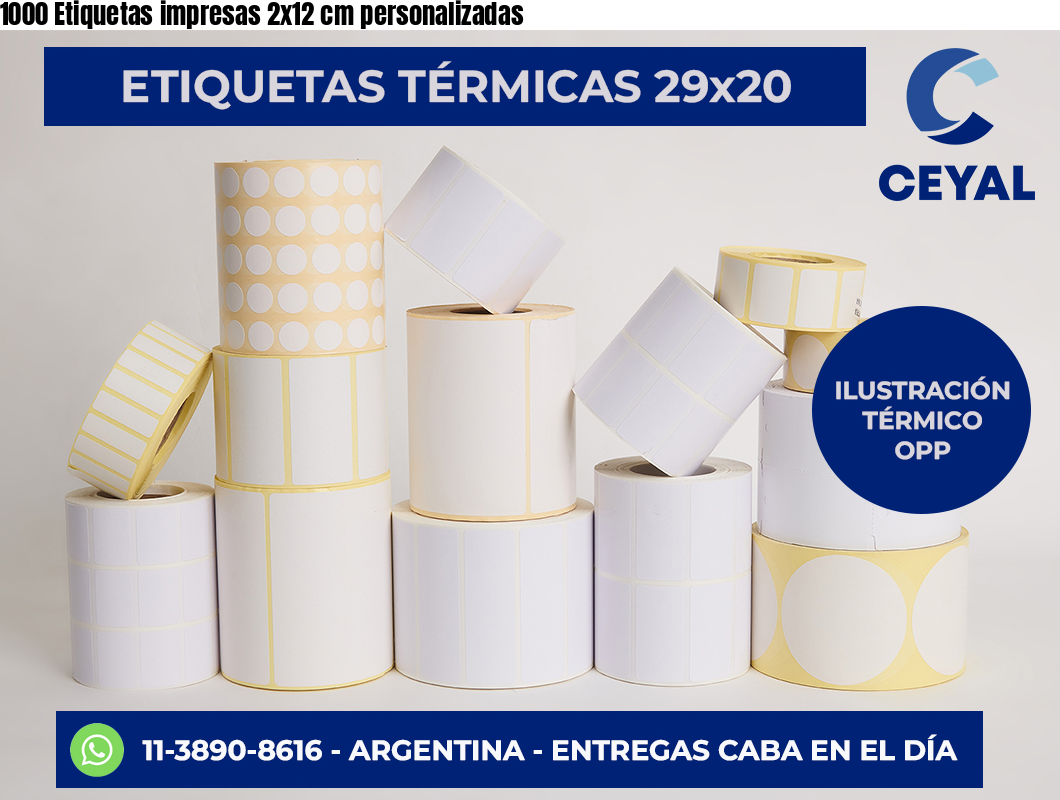 1000 Etiquetas impresas 2×12 cm personalizadas