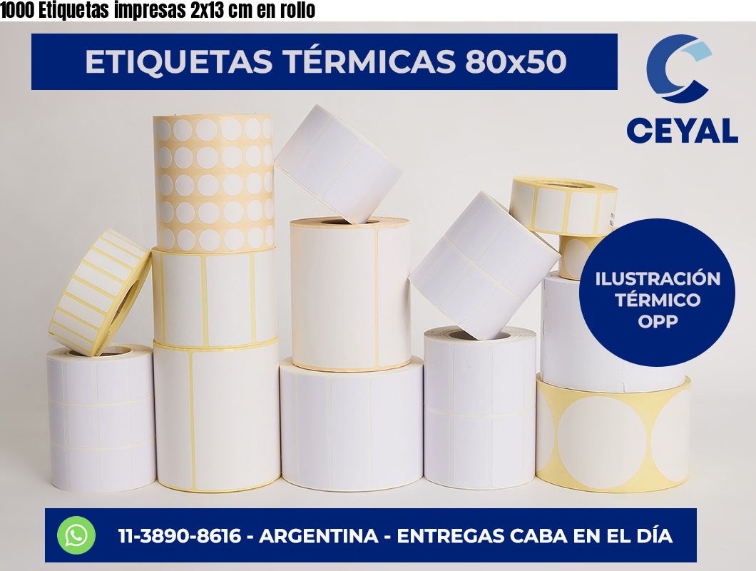 1000 Etiquetas impresas 2×13 cm en rollo