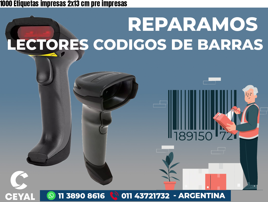 1000 Etiquetas impresas 2x13 cm pre impresas