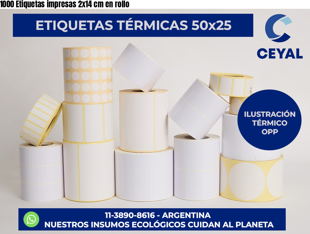 1000 Etiquetas impresas 2×14 cm en rollo