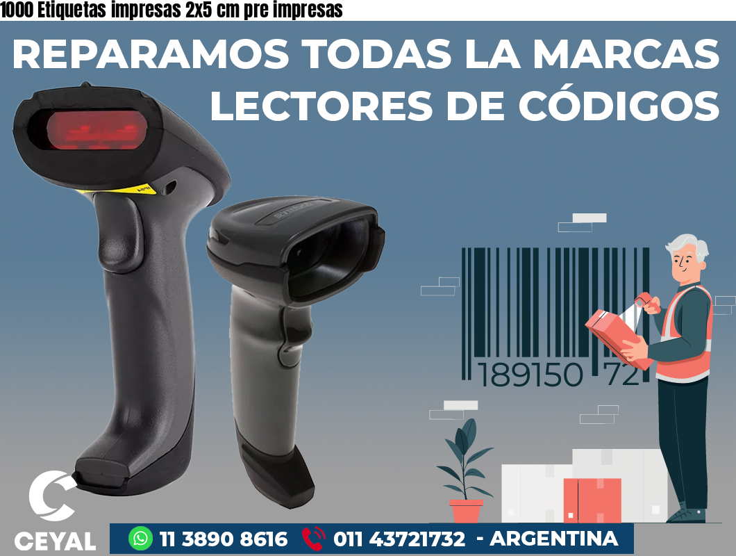 1000 Etiquetas impresas 2x5 cm pre impresas