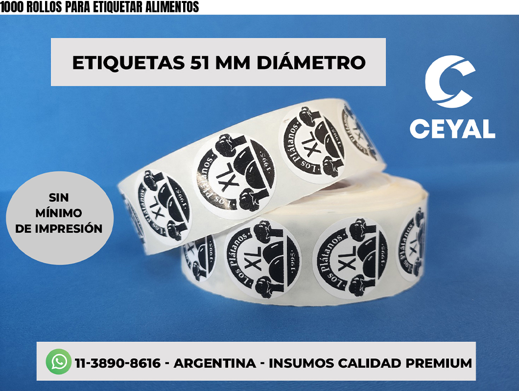 1000 ROLLOS PARA ETIQUETAR ALIMENTOS