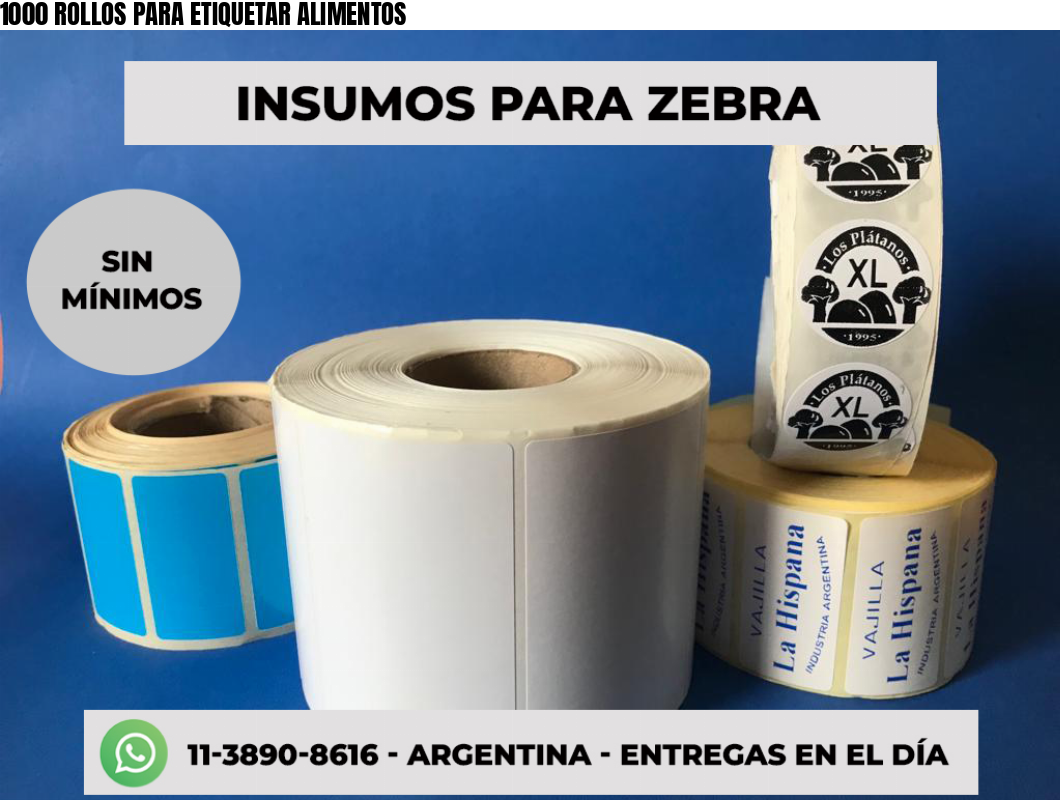 1000 ROLLOS PARA ETIQUETAR ALIMENTOS