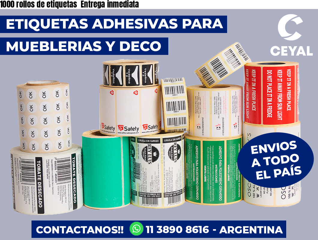 1000 rollos de etiquetas  Entrega inmediata