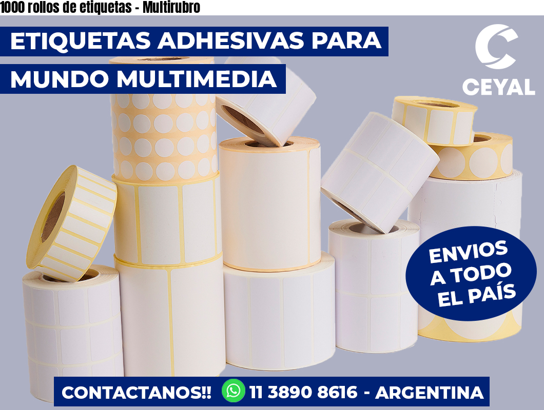 1000 rollos de etiquetas - Multirubro
