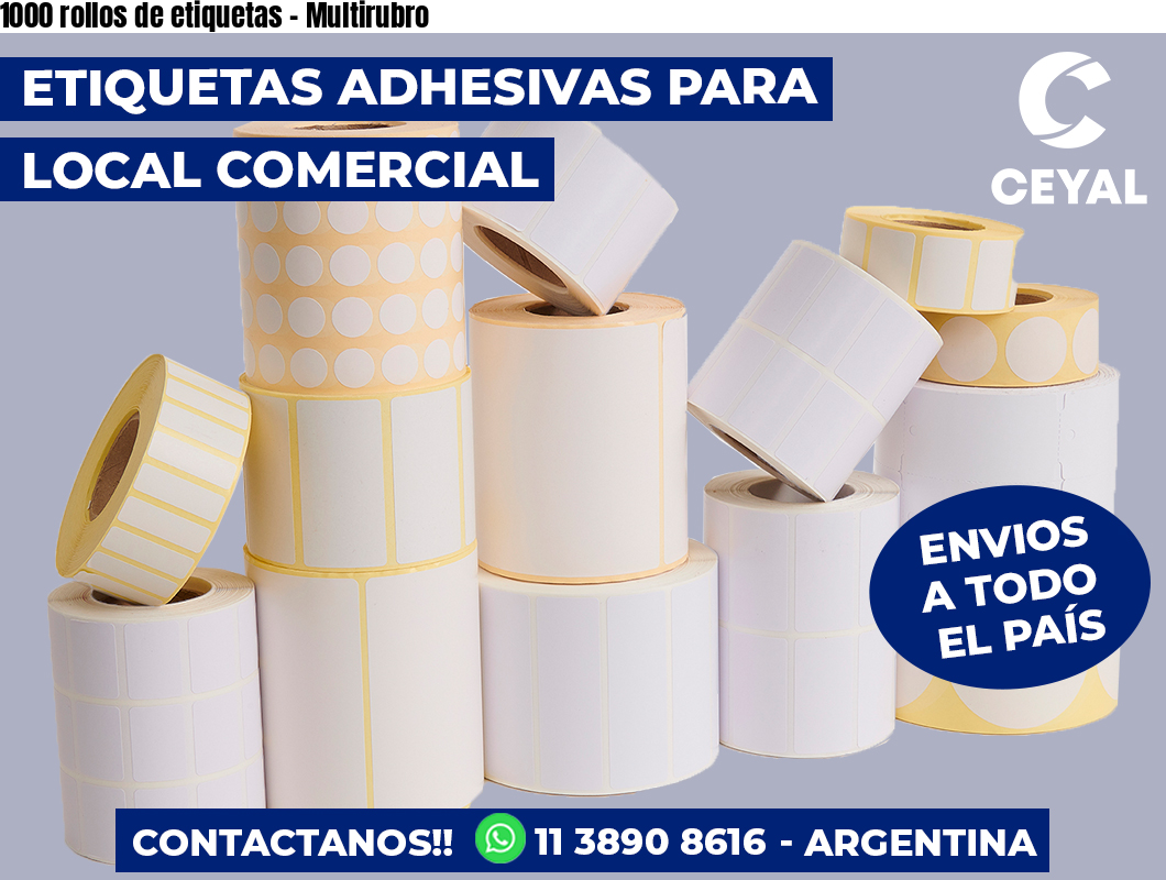 1000 rollos de etiquetas – Multirubro