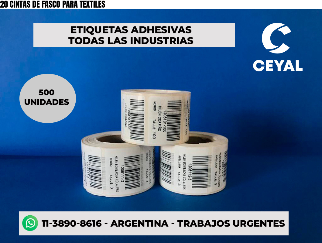 20 CINTAS DE FASCO PARA TEXTILES