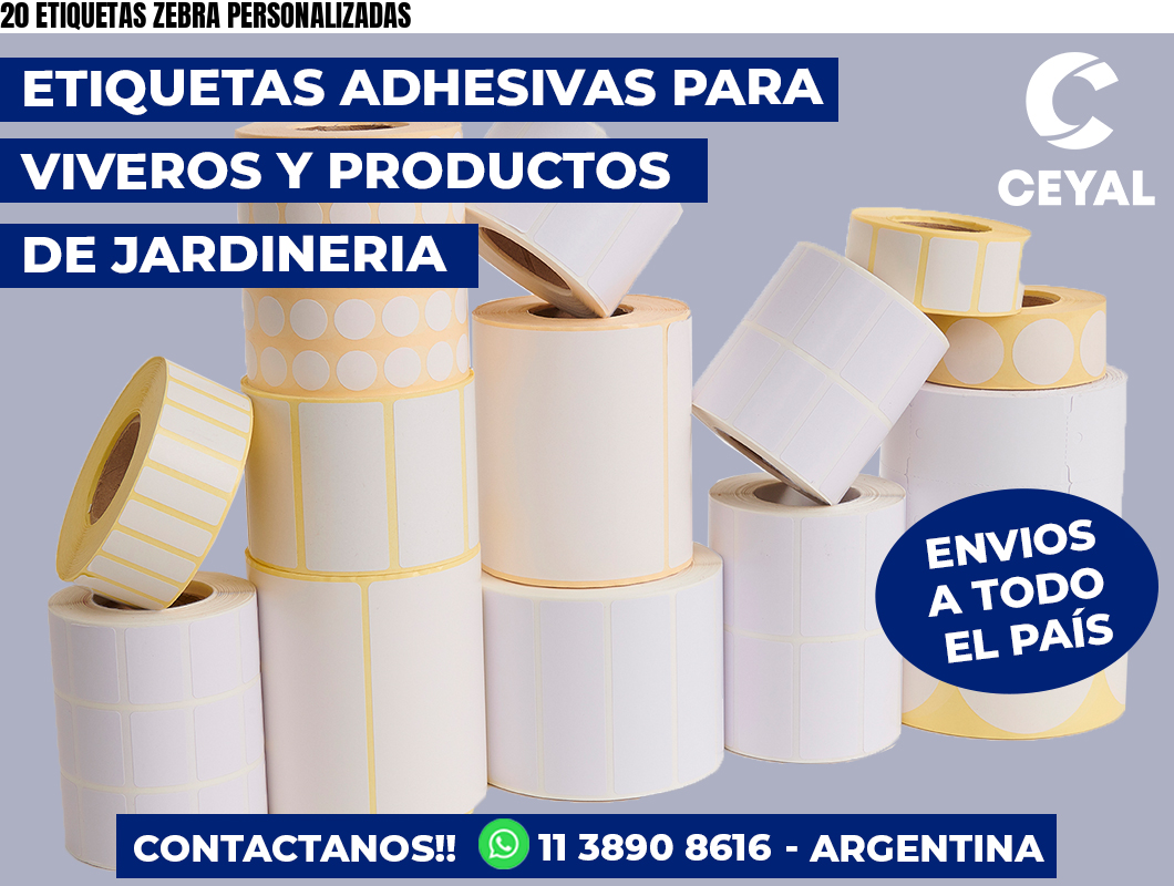 20 ETIQUETAS ZEBRA PERSONALIZADAS