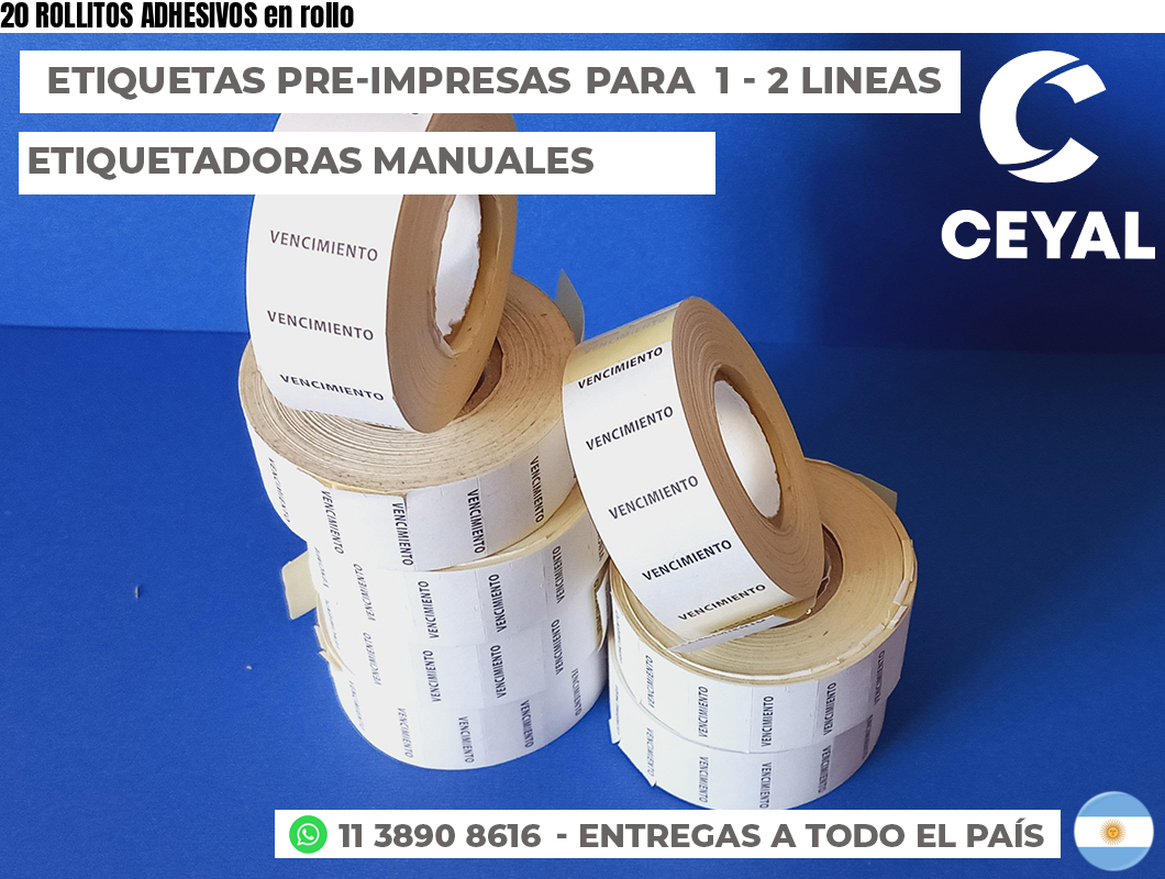 20 ROLLITOS ADHESIVOS en rollo