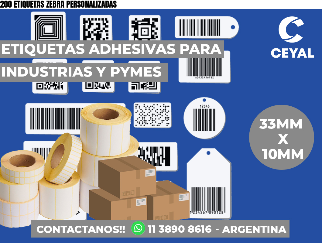 200 ETIQUETAS ZEBRA PERSONALIZADAS