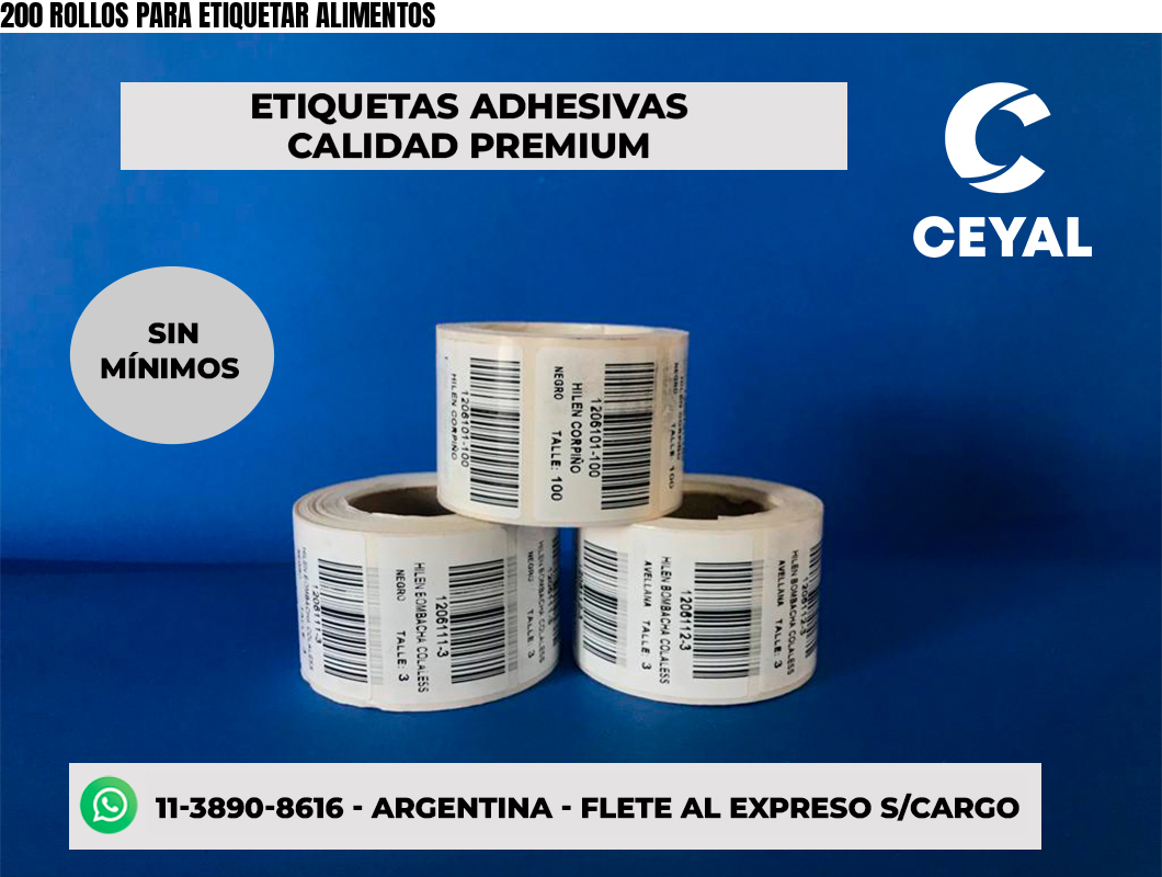 200 ROLLOS PARA ETIQUETAR ALIMENTOS