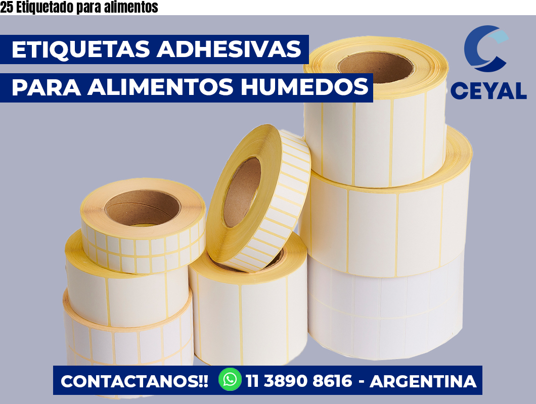 25 Etiquetado para alimentos