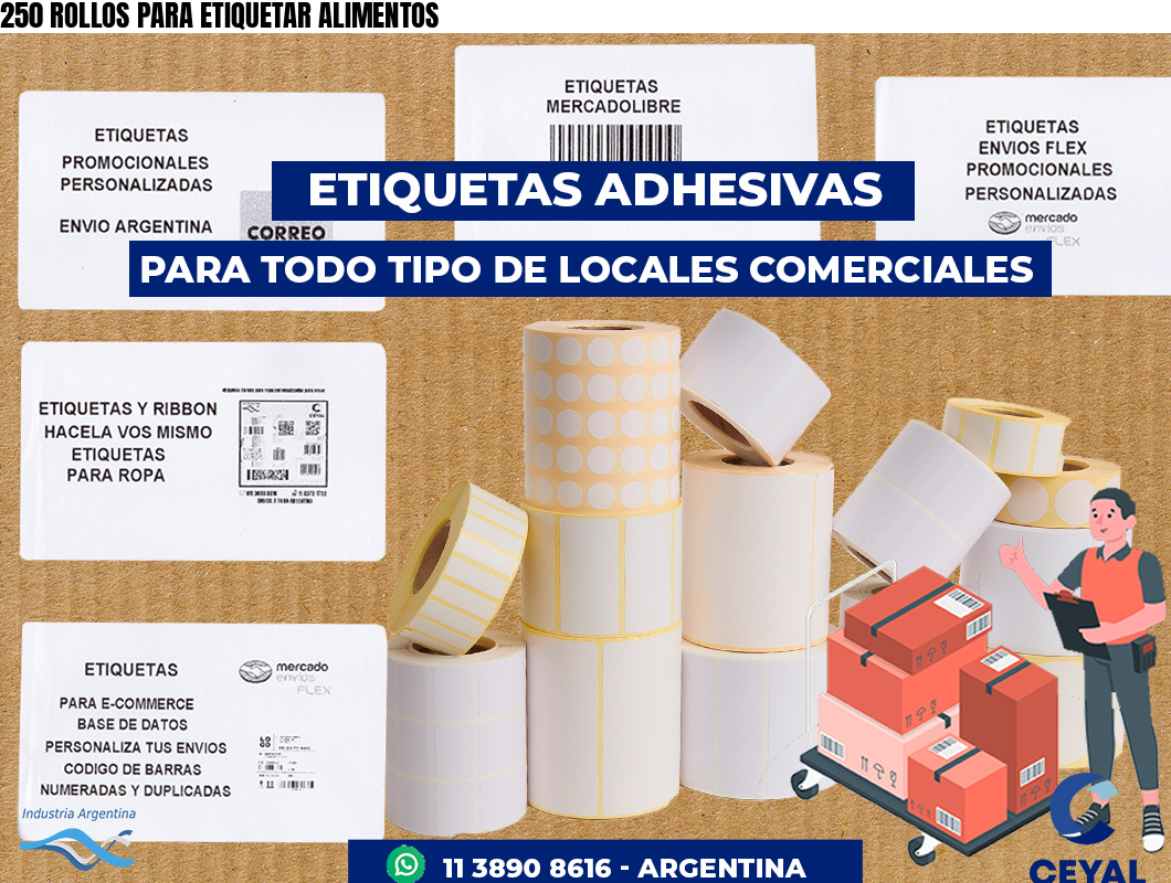 250 ROLLOS PARA ETIQUETAR ALIMENTOS